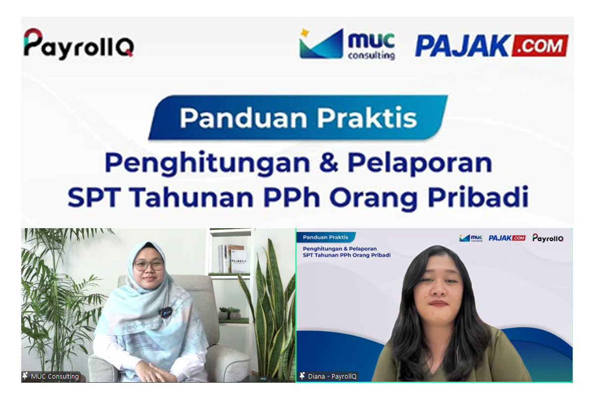 Lewat Webinar, MUC dan PayrollQ Ingatkan dan Pandu Pengisian SPT Tahunan Orang Pribadi